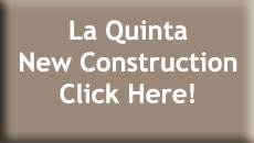 La Quinta New Construction Homes for Sale