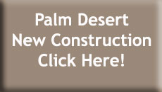 Palm Desert New Construction Homes for Sale